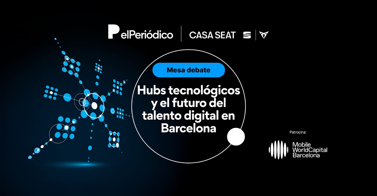 Hubs tecnológicos y el futuro del talento digital en Barcelona