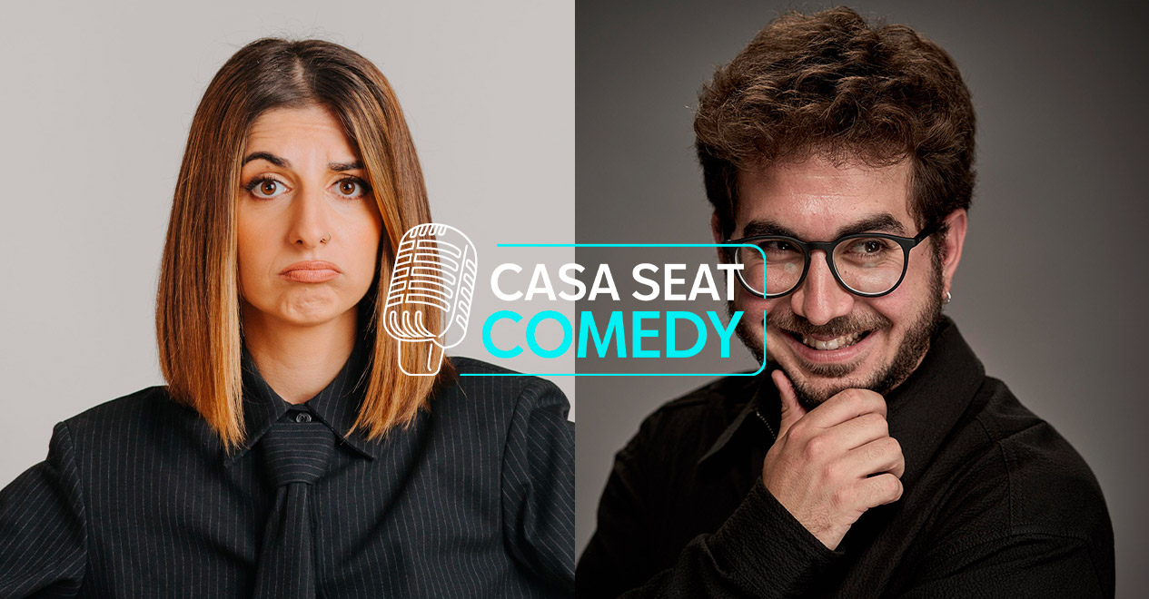 CASA SEAT Comedy: Saray Cerro i Guillem Estadella